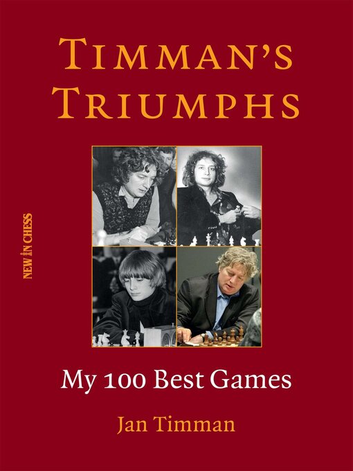 Title details for Timman's Triumphs by Jan Timman - Available